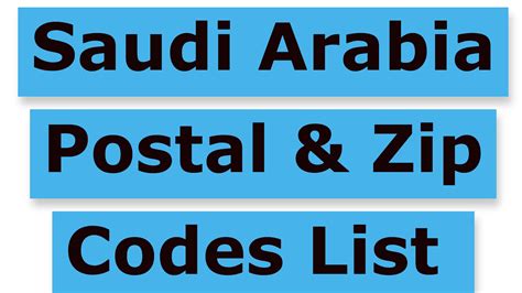 Zip Code/Postal Code of all cities of Saudi Arabia.